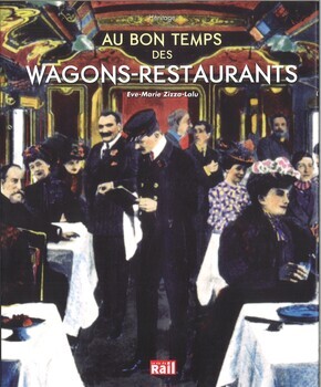 Au bon temps des wagons-restaurants